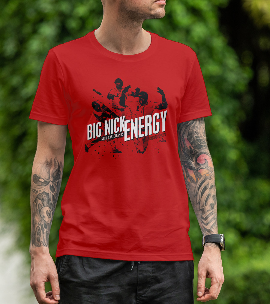 BIG NICK ENERGY NICK CASTELLANOS CINCINNATI CINCYSHIRTS PLAYERS T-Shirt