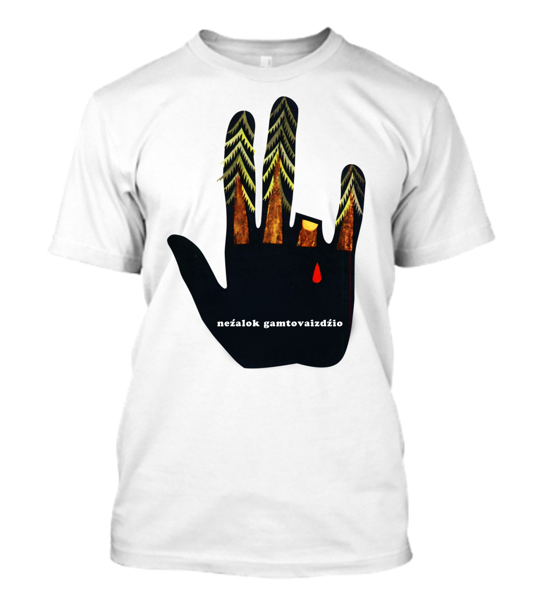 Nežalok Gamtovaizdžio Soviet Lithuanian Environmental Message Hand T-Shirt