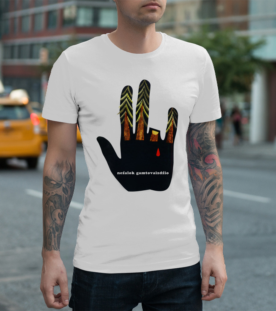 Nežalok Gamtovaizdžio Soviet Lithuanian Environmental Message Hand T-Shirt