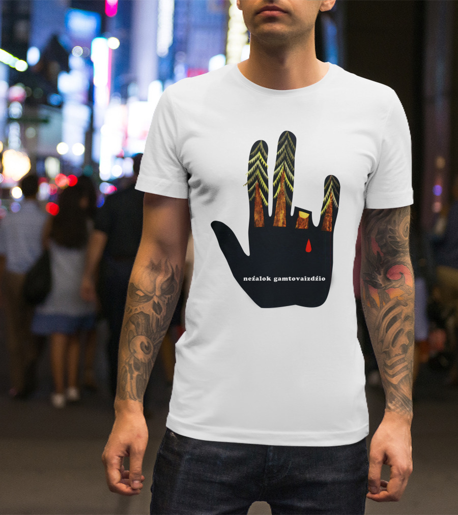 Nežalok Gamtovaizdžio Soviet Lithuanian Environmental Message Hand T-Shirt