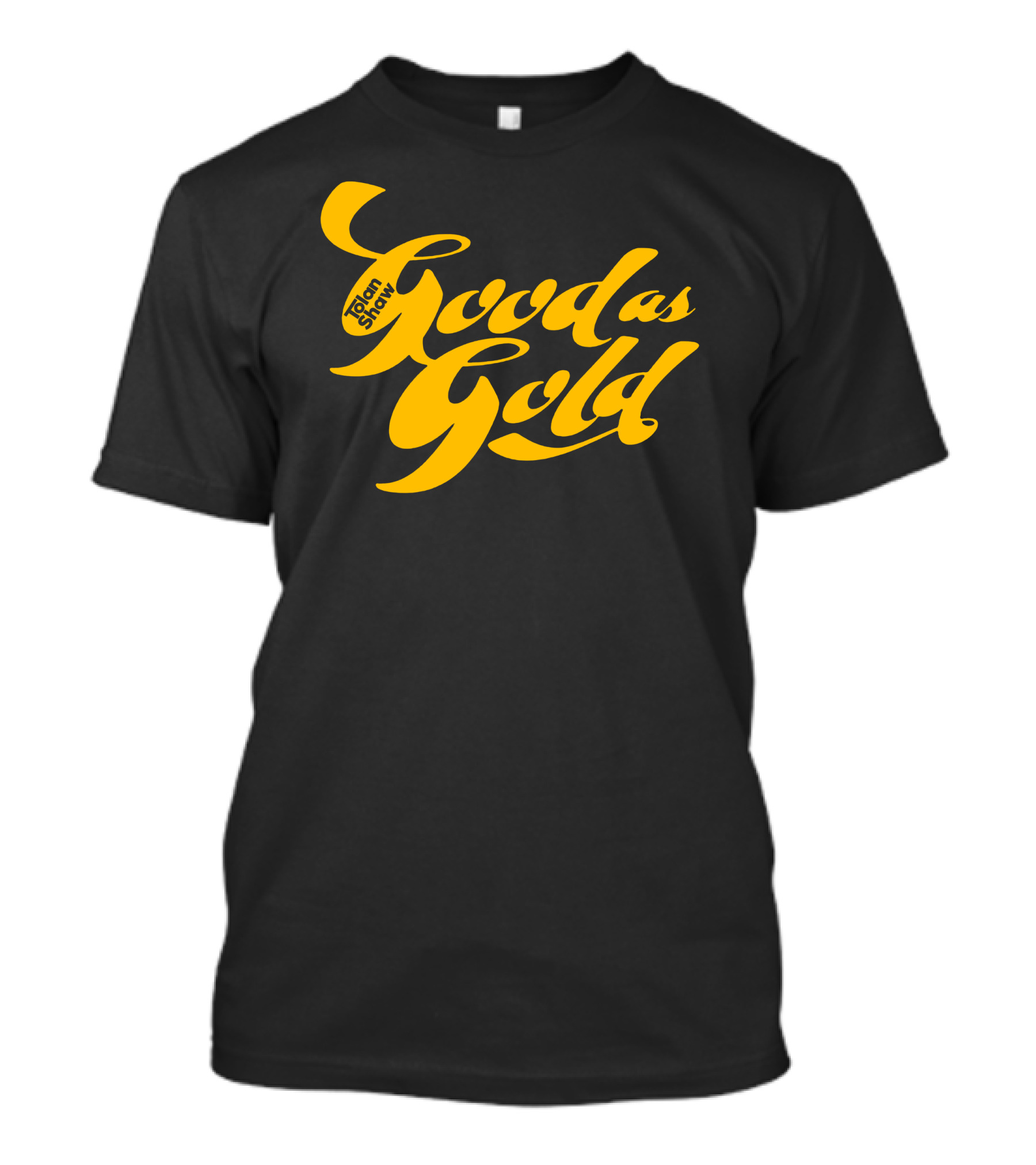 Tolanshaw Good As Gold Stylized Text T-Shirt