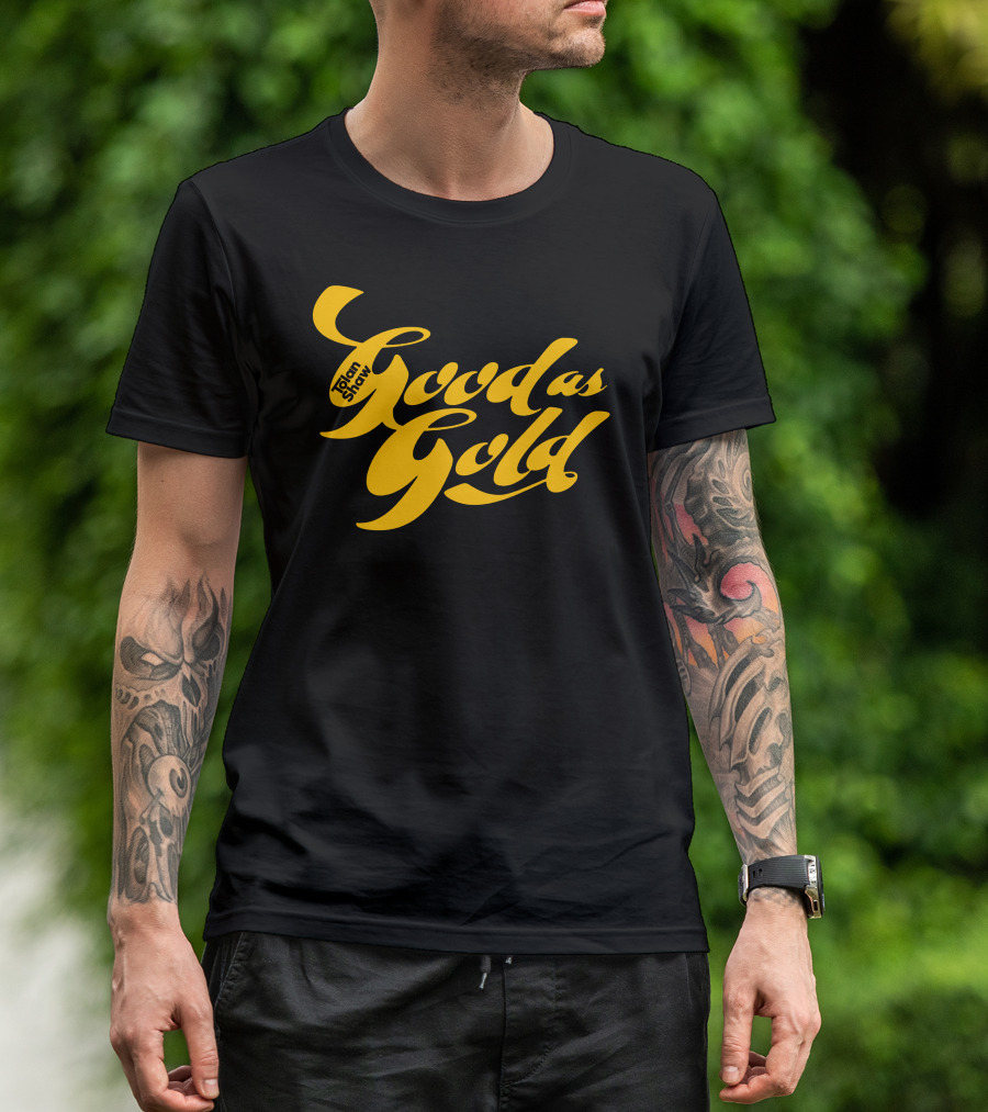 Tolanshaw Good As Gold Stylized Text T-Shirt