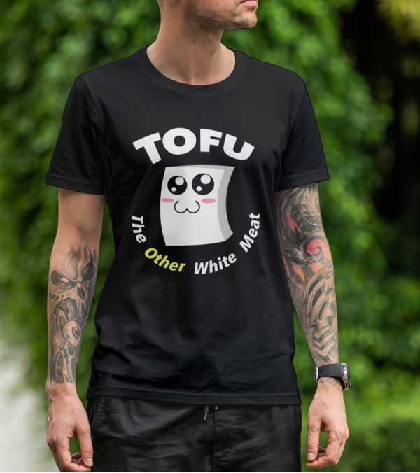Tofu The Other White Meat Cute Kawaii Style With Blushing Face T-Shirt