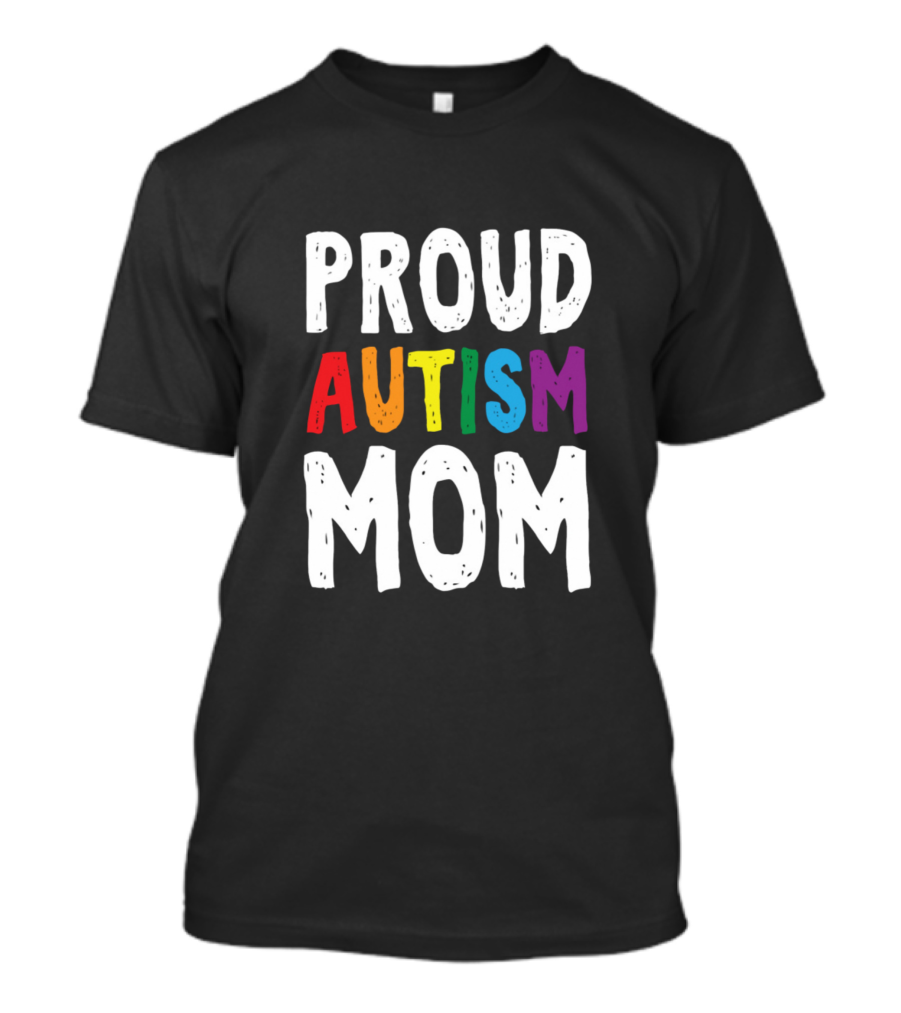 Proud Autism Mom Colorful Support And Awareness T-Shirt