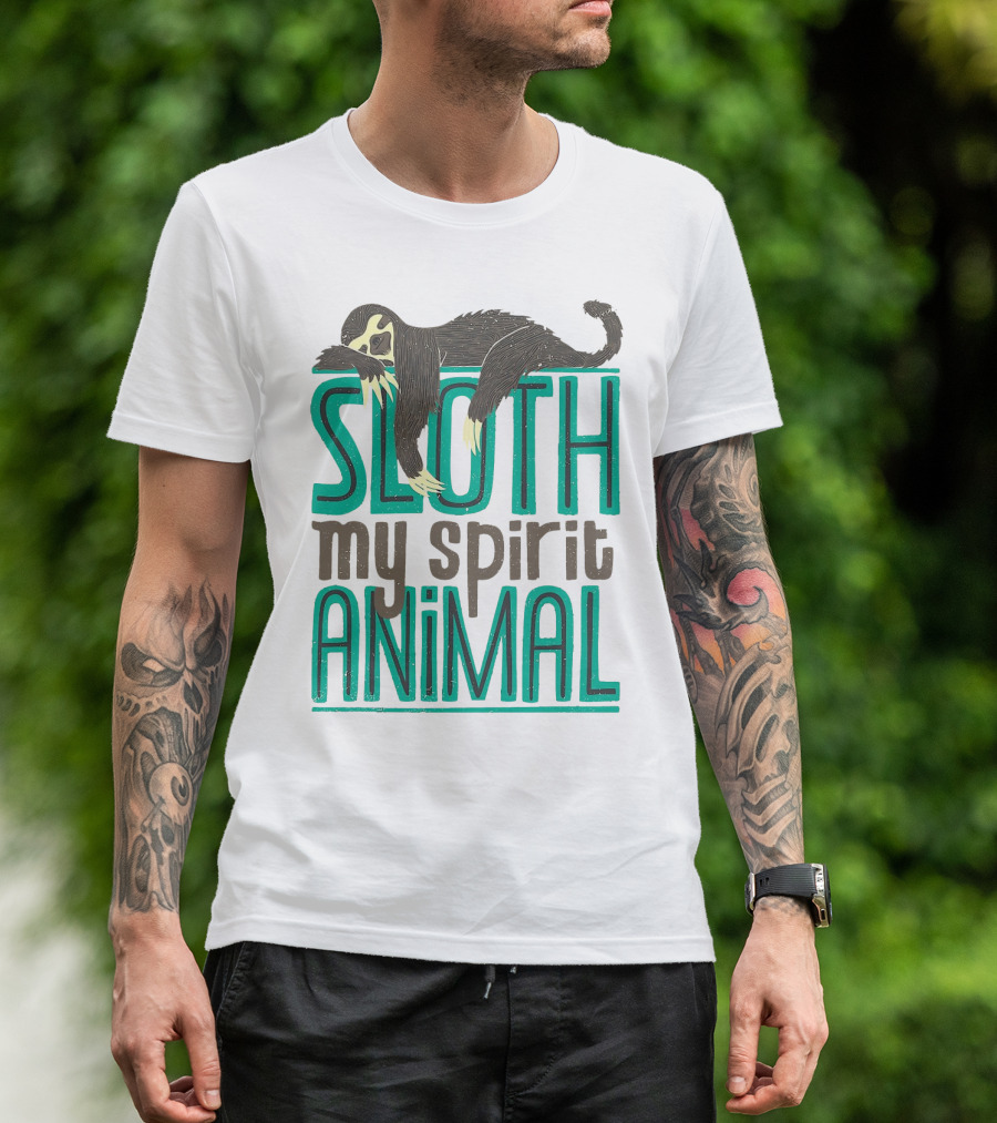 Sloth Sloth My Spirit Animal Relaxed Creature T-Shirt
