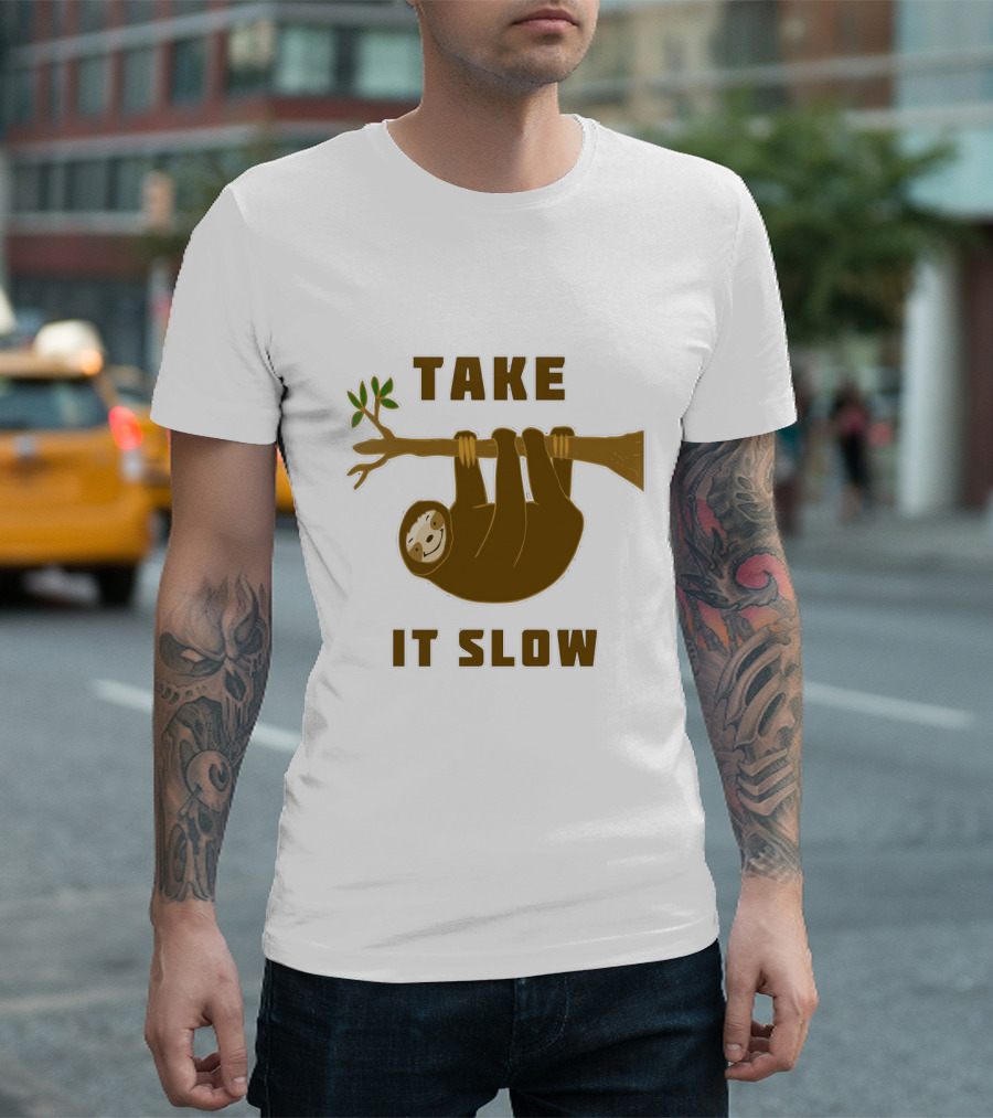 Take It Slow Sloth Hanging on Branch T-Shirt