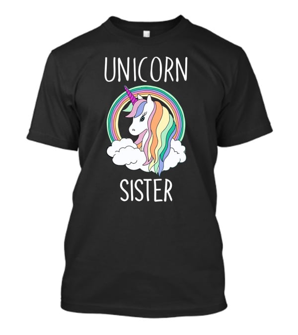 Unicorn Sister Colorful Rainbow Mane In Clouds T-Shirt