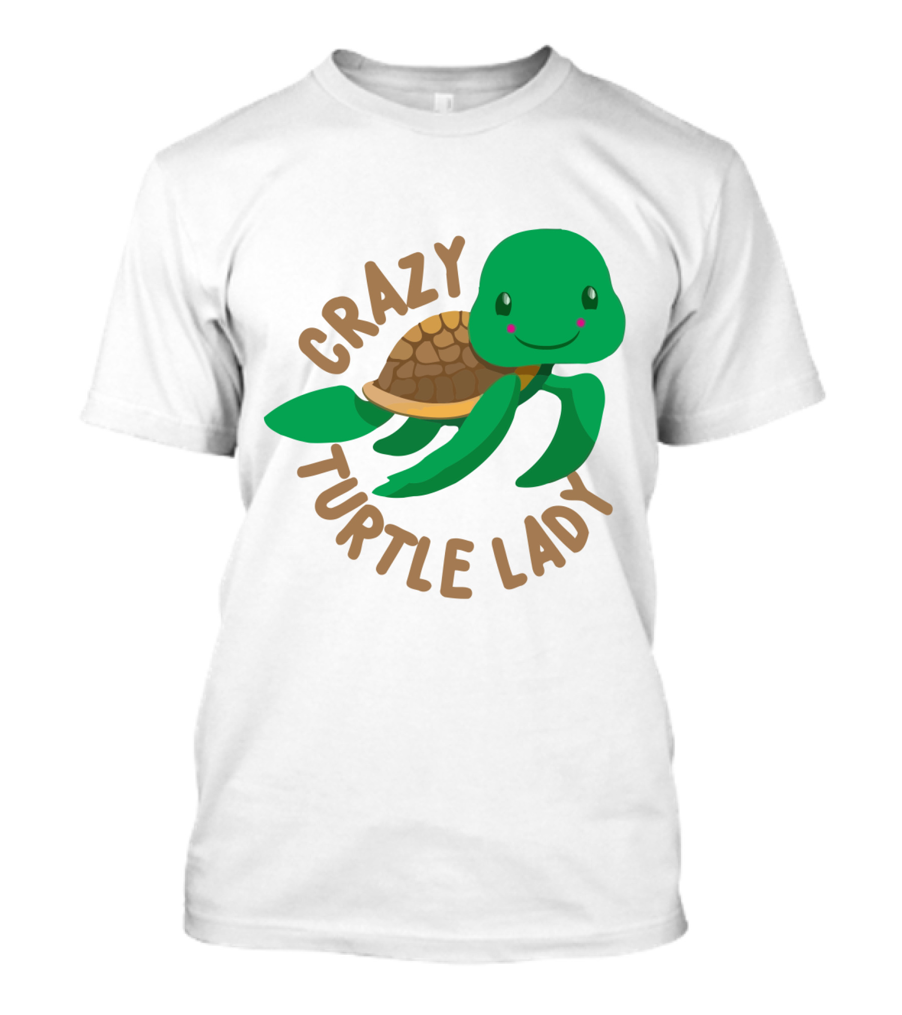 Crazy Turtle Lady Cute Green Cartoon Style Turtle With Happy Face T-Shirt