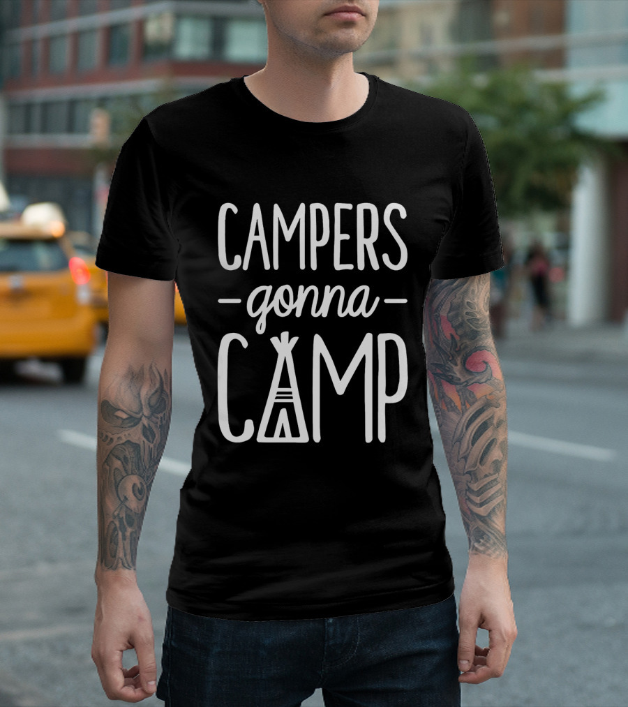 Campers Gonna Camp Teepee Icon Text T-Shirt