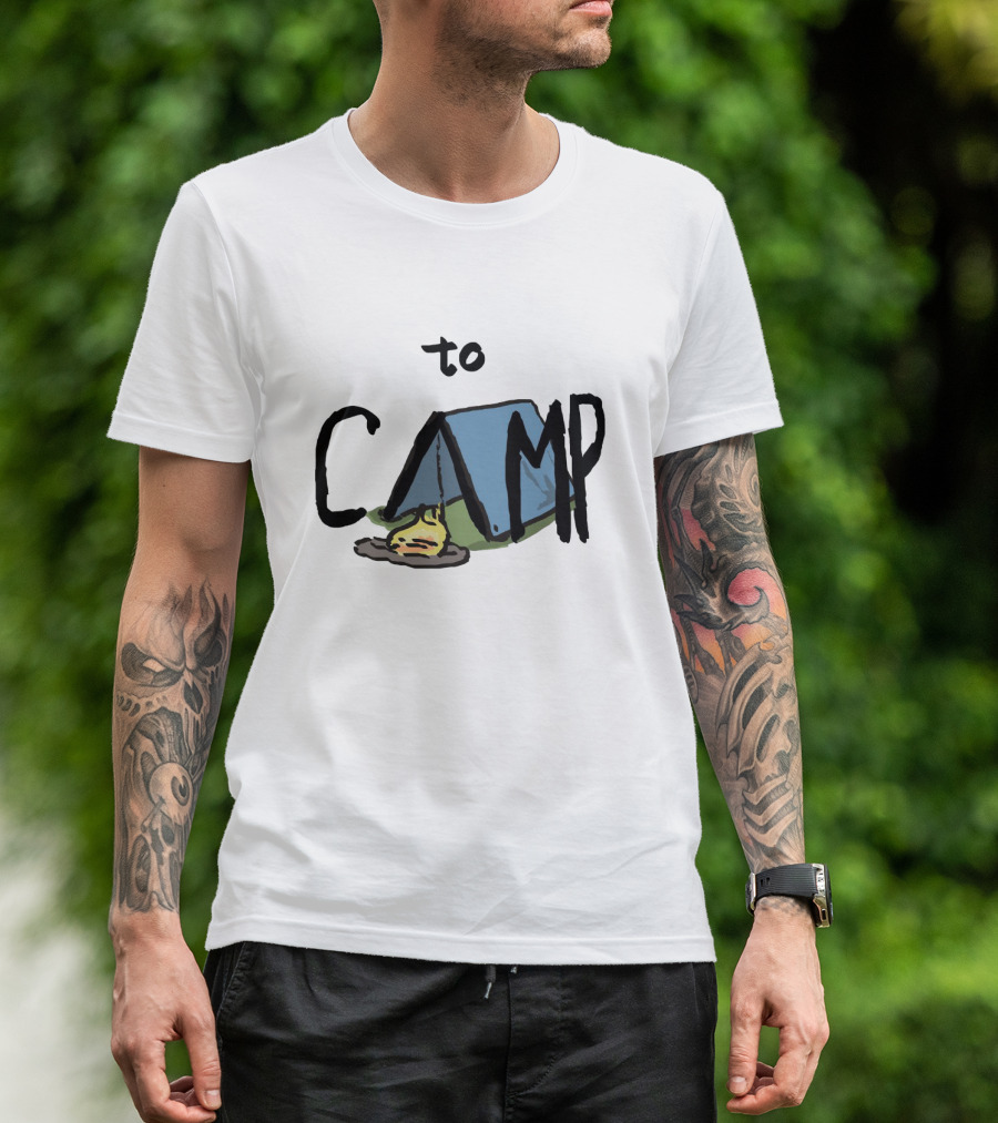 To Camp With Tent And Campfire T-Shirt
