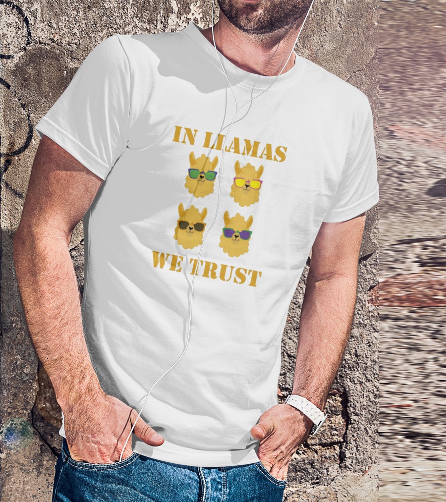 In Llamas We Trust With Cool Sunglasses Wearing Llama Heads T-Shirt