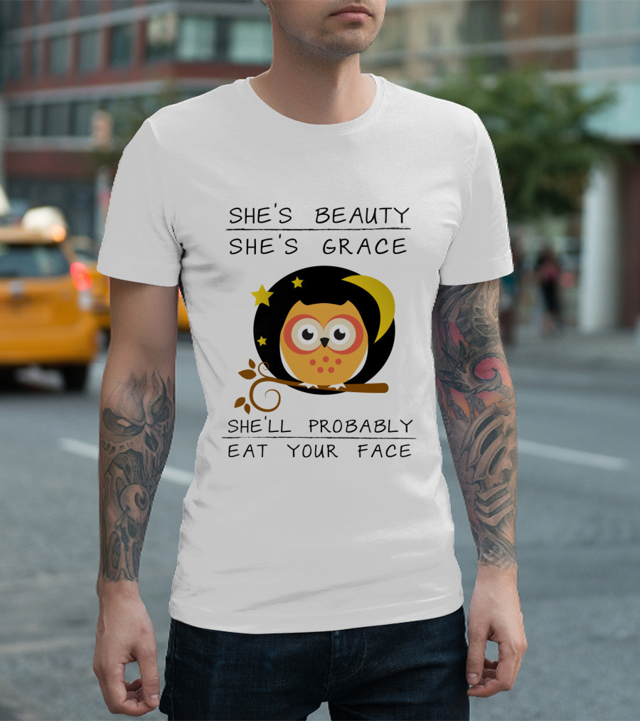 Owls She's Beauty She's Grace She'll Probably Eat Your Face Starry Moon Branch T-Shirt