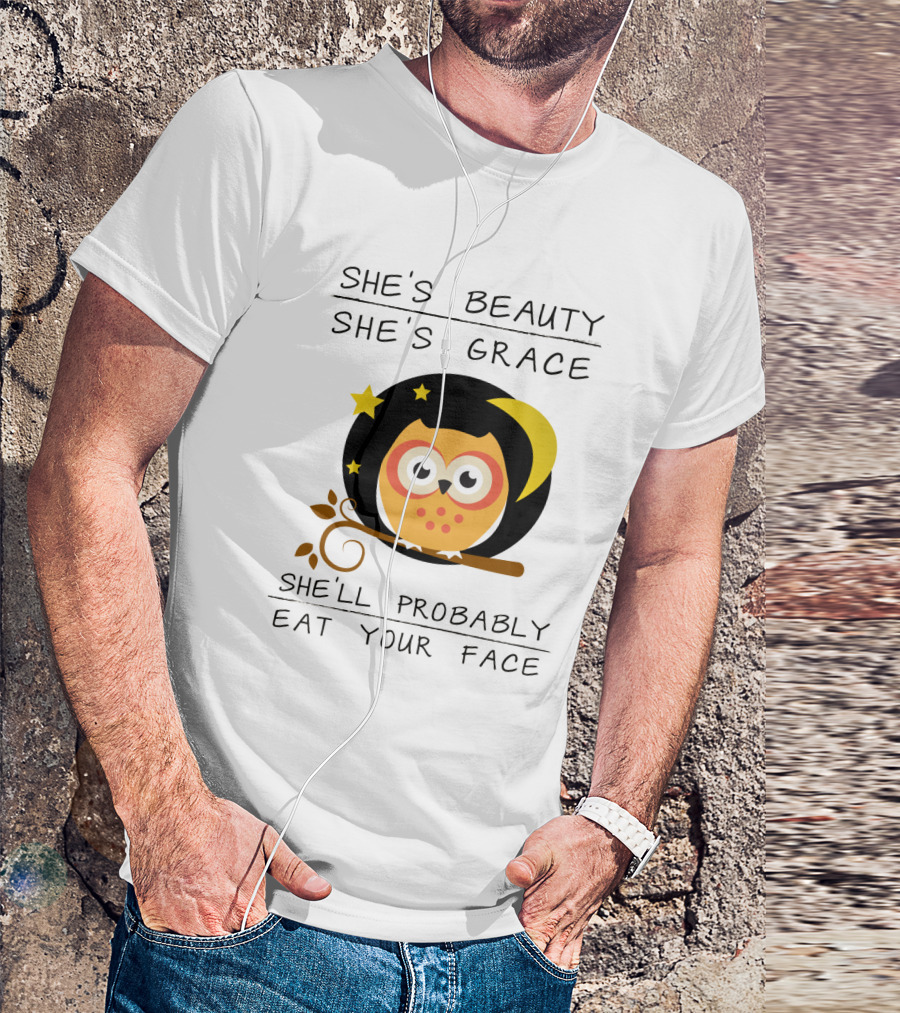 Owls She's Beauty She's Grace She'll Probably Eat Your Face Starry Moon Branch T-Shirt