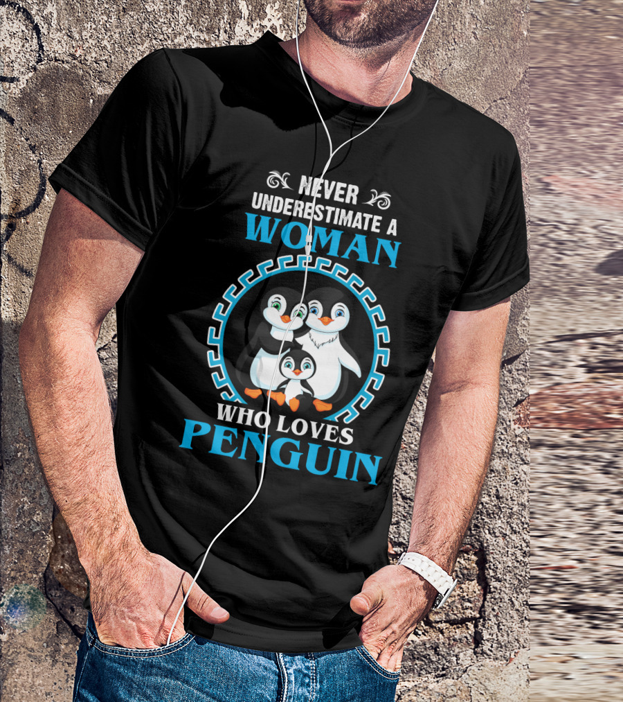 Never Underestimate A Woman Who Loves Penguin Family Inside Circular T-Shirt