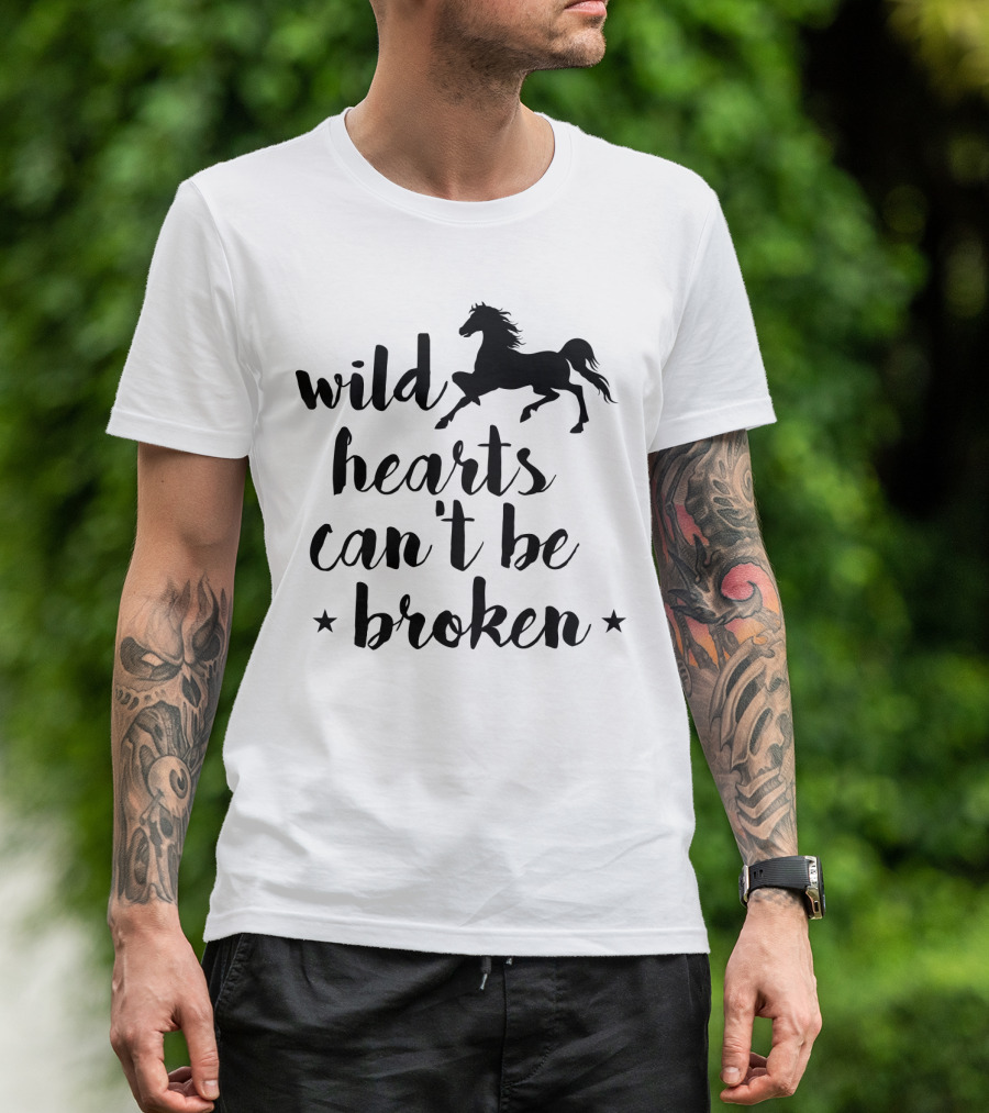 Wild Hearts Can't Be Broken Horse T-Shirt