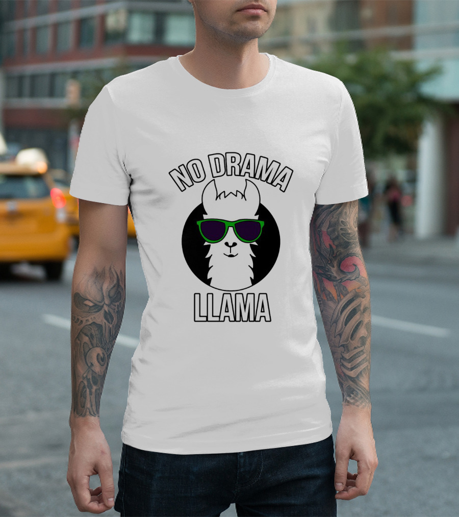 NO DRAMA LLAMA SUNGLASSES COOL DESIGN FOR FUN TIMES T-Shirt