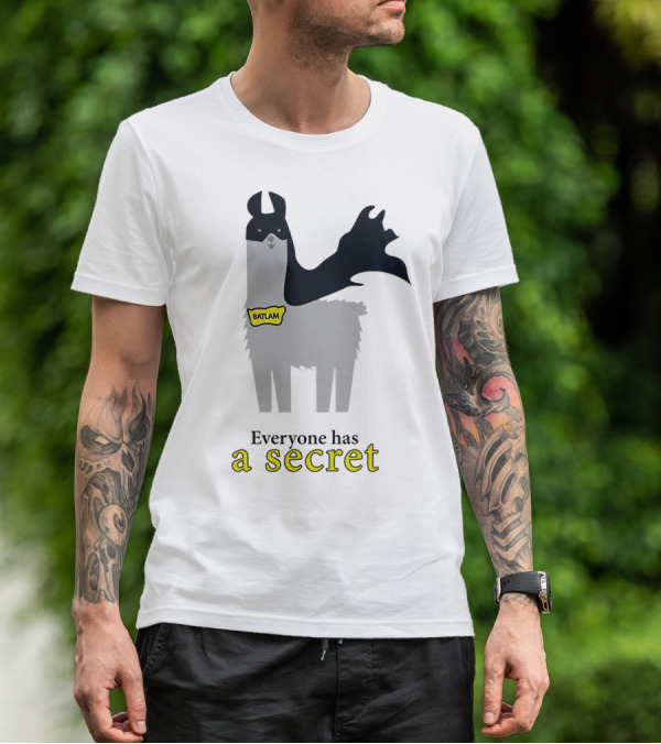 Batlam Everyone Has A Secret T-Shirt