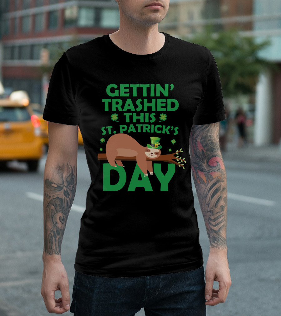 Gettin' Trashed This St. Patrick's Day Funny Sloths T-Shirt