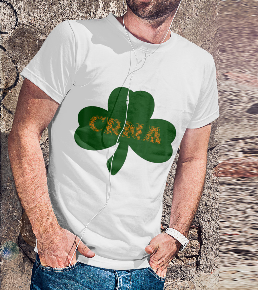 Shamrock CRNA St. Patrick's Day Irish Celtic T-Shirt