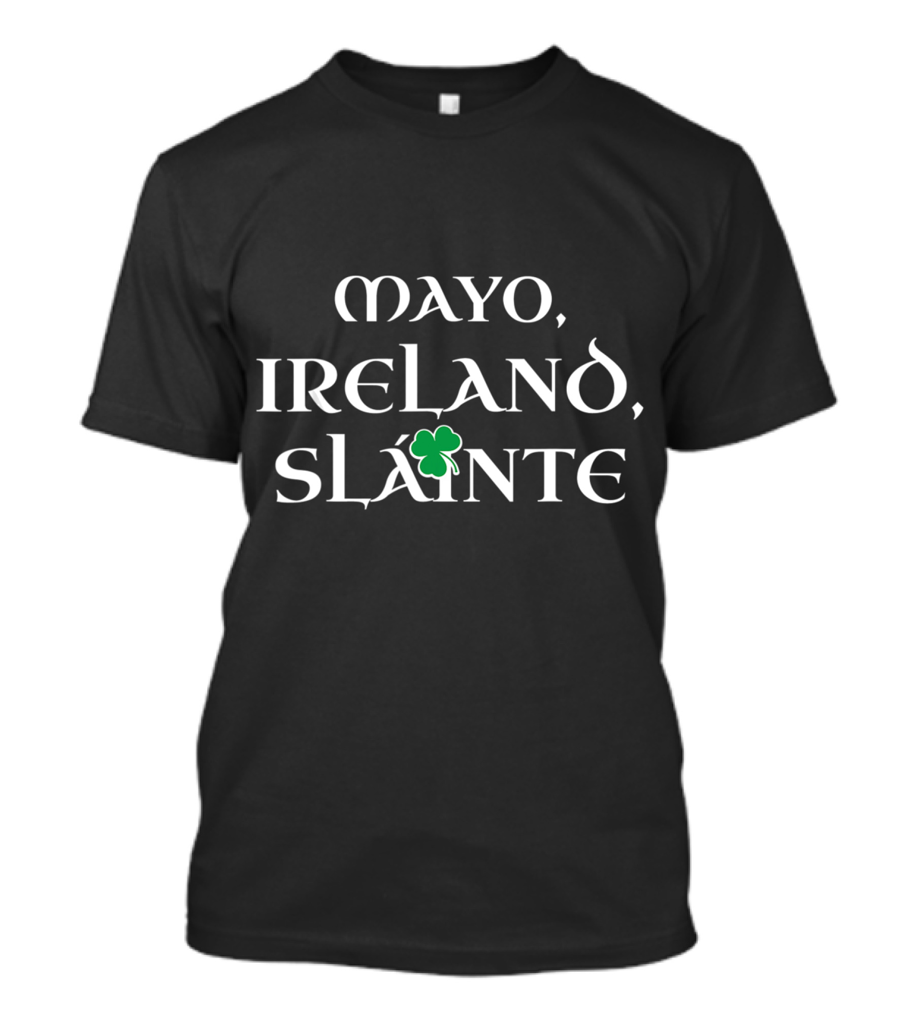 Mayo Ireland Sláinte Irish Pride Shamrock T-Shirt