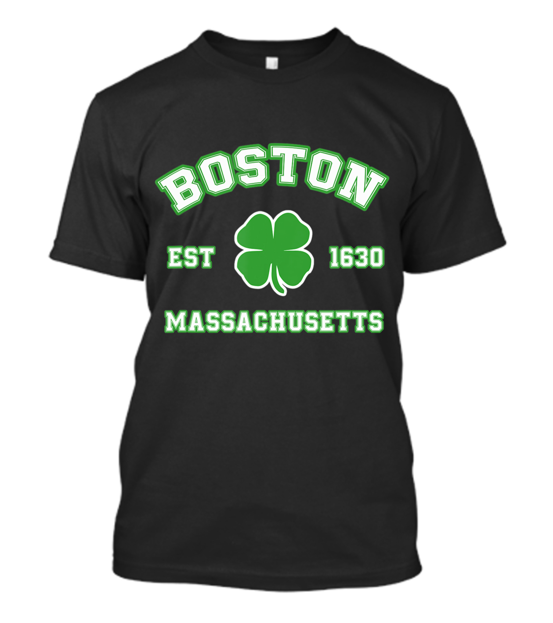 Boston Massachusetts Est 1630 Shamrock St. Patrick's Day Irish T-Shirt