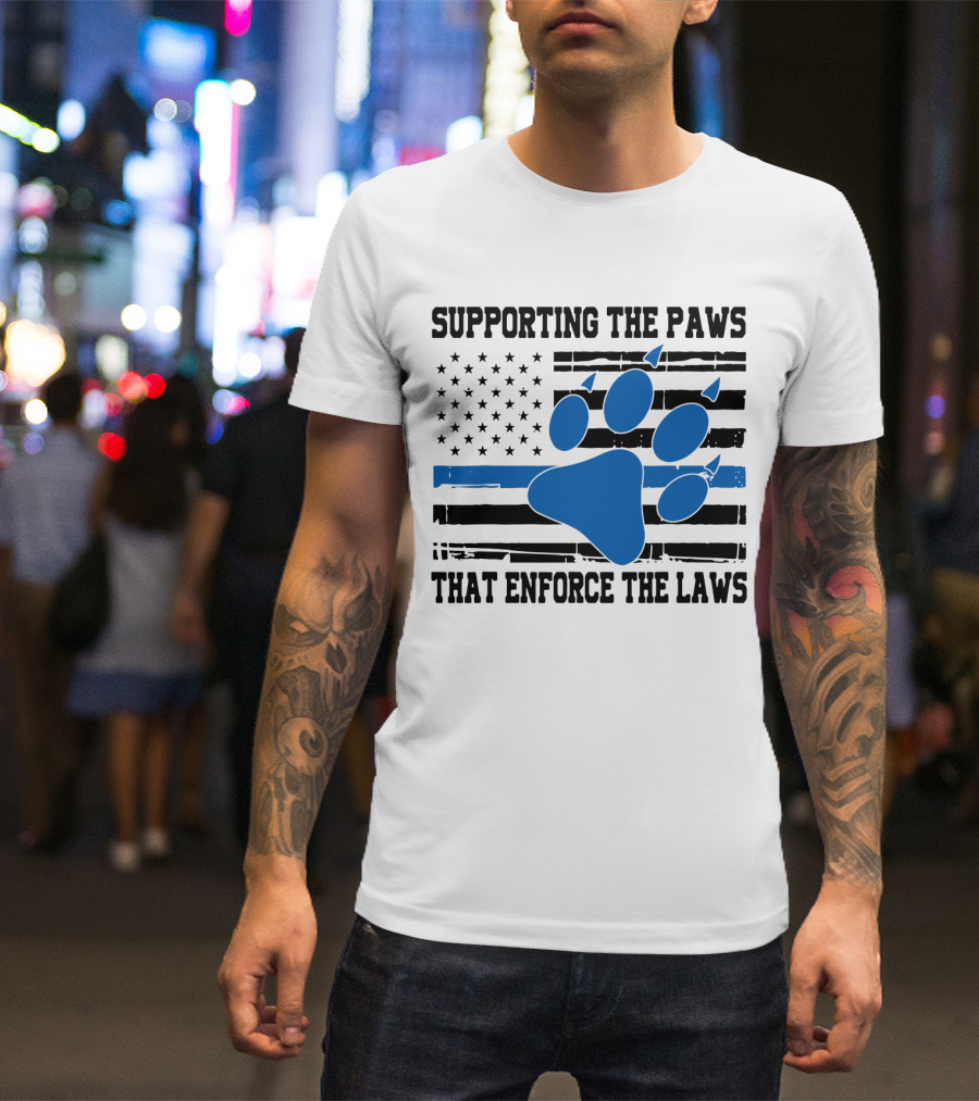 Supporting The Paws That Enforce The Laws American Flag Blue Paw Prints T-Shirt