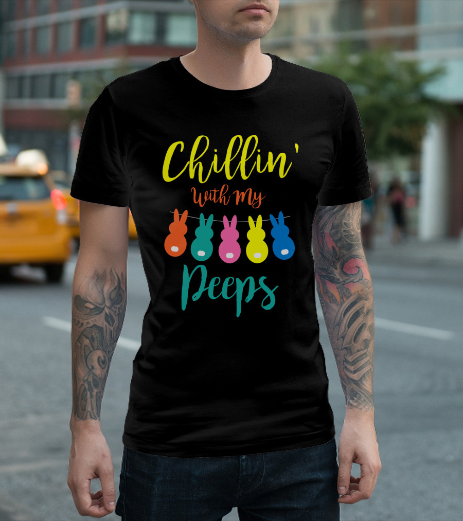 Chillin' With My Peeps Bunny Marshmallow Candy Characters T-Shirt