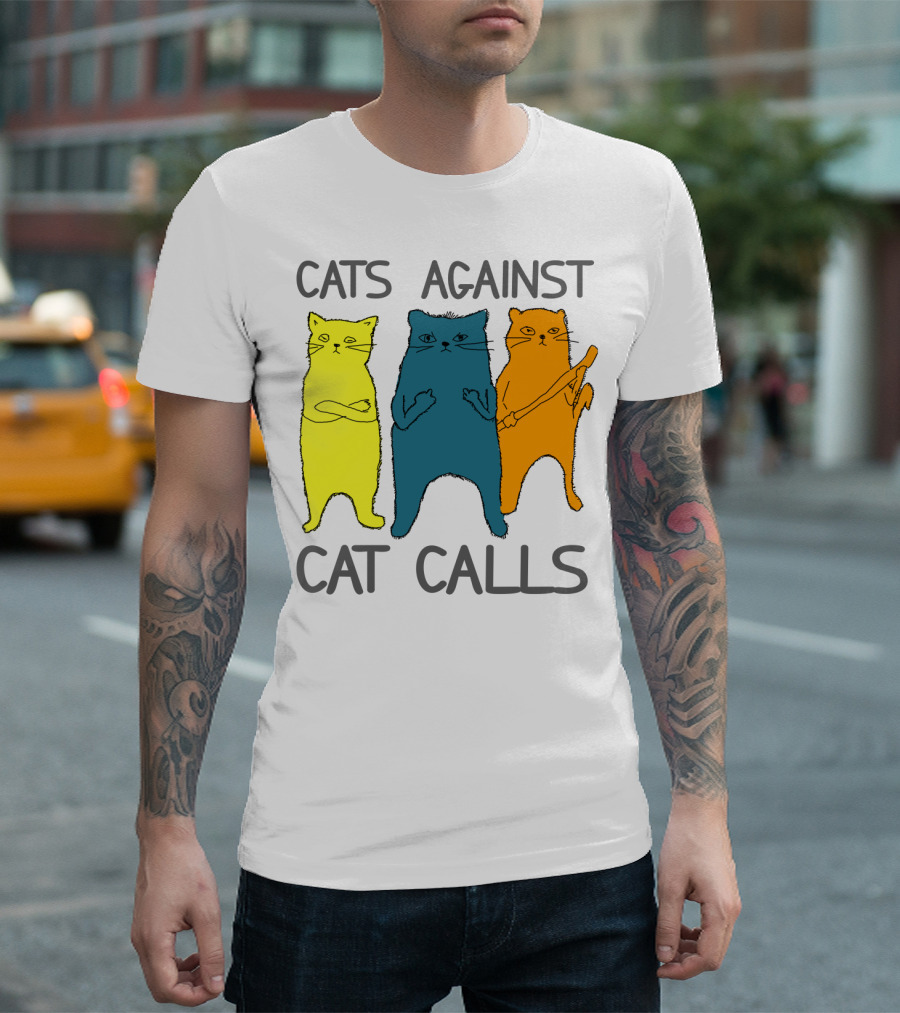CATS AGAINST CAT CALLS Three Colorful Cats United Stance T-Shirt
