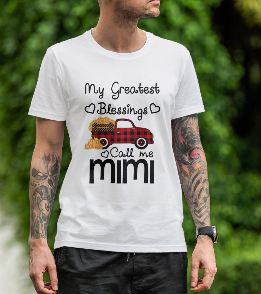 My Greatest Blessings Call Me Mimi Truck With Pumpkins T-Shirt