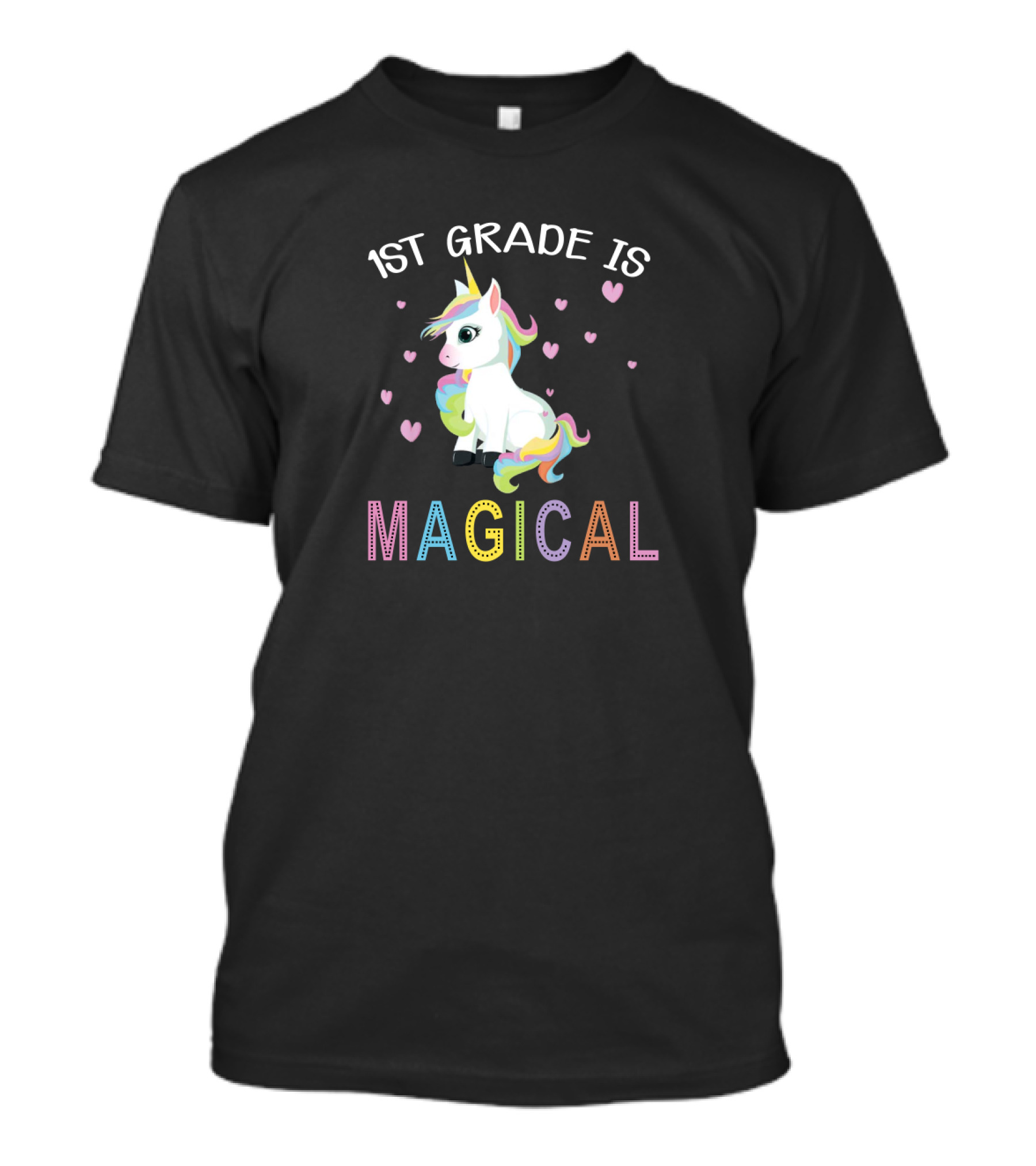 1st Grade Is Magical Unicorn Hearts Rainbow Colorful T-Shirt