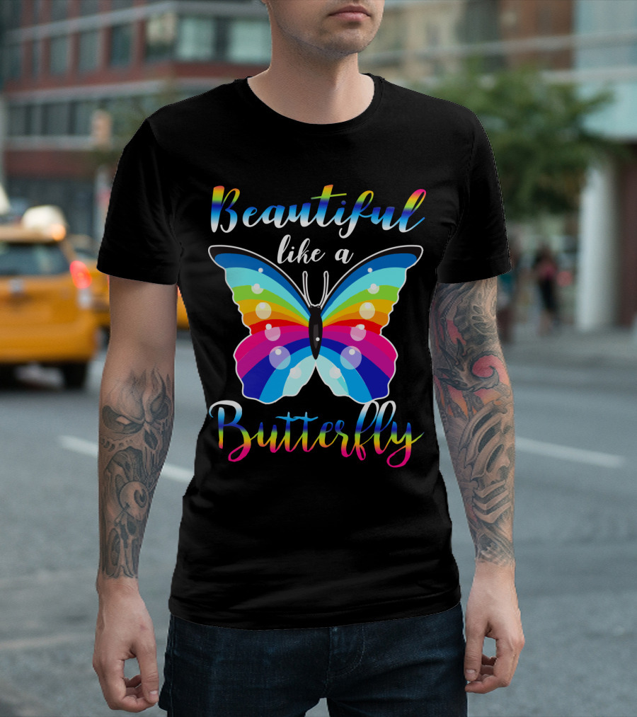 Beautiful Like a Butterfly Rainbow Wings T-Shirt