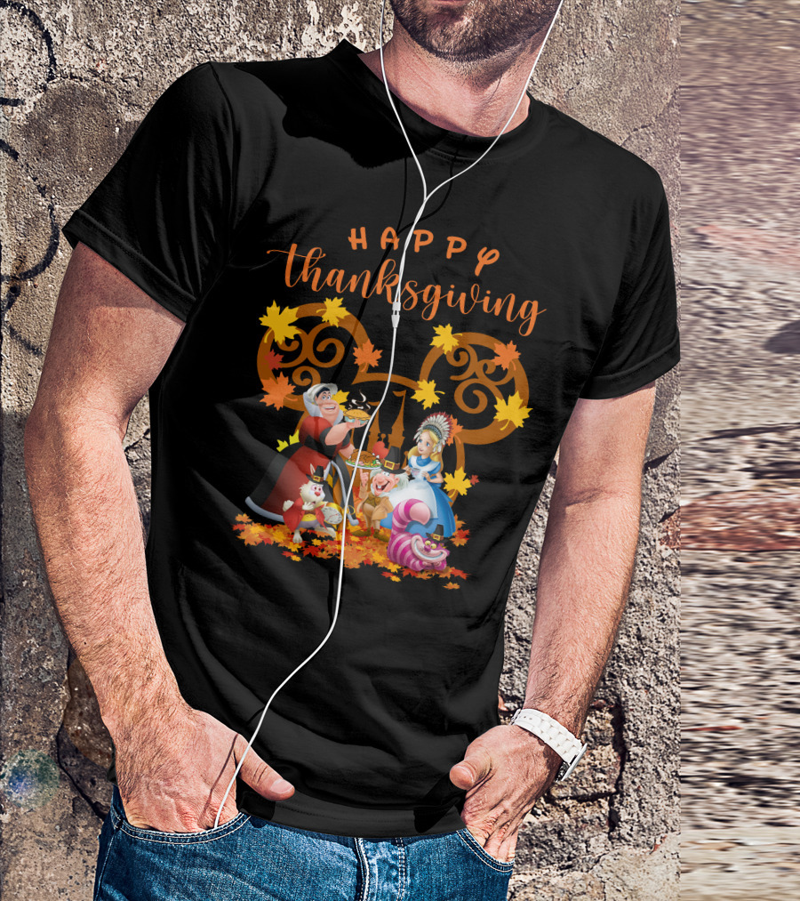 Happy Thanksgiving Alice Queen Mad Hatter Cheshire Cat Leaves T-Shirt