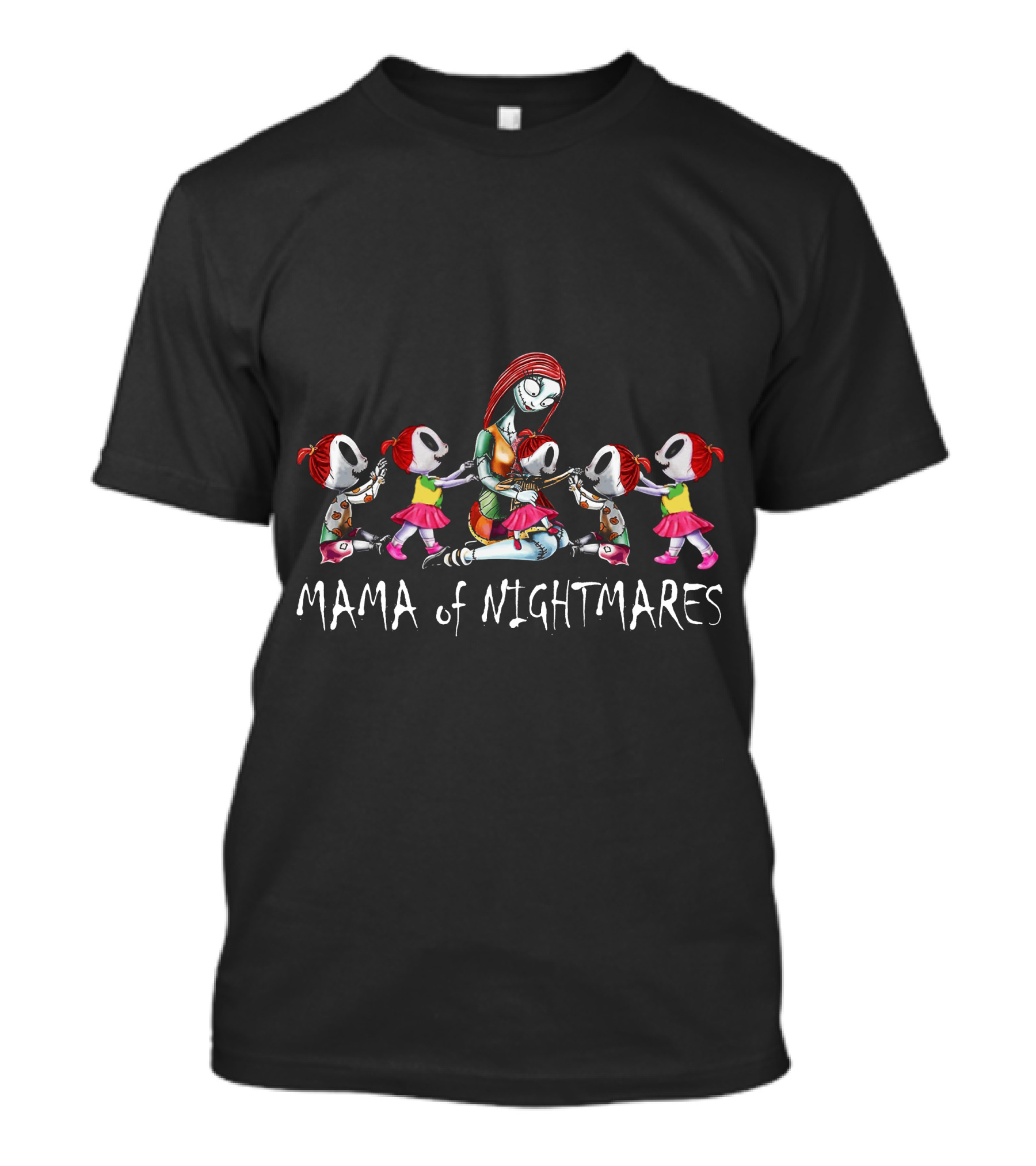 Mama Of Nightmares With Five Skeleton Girls T-Shirt
