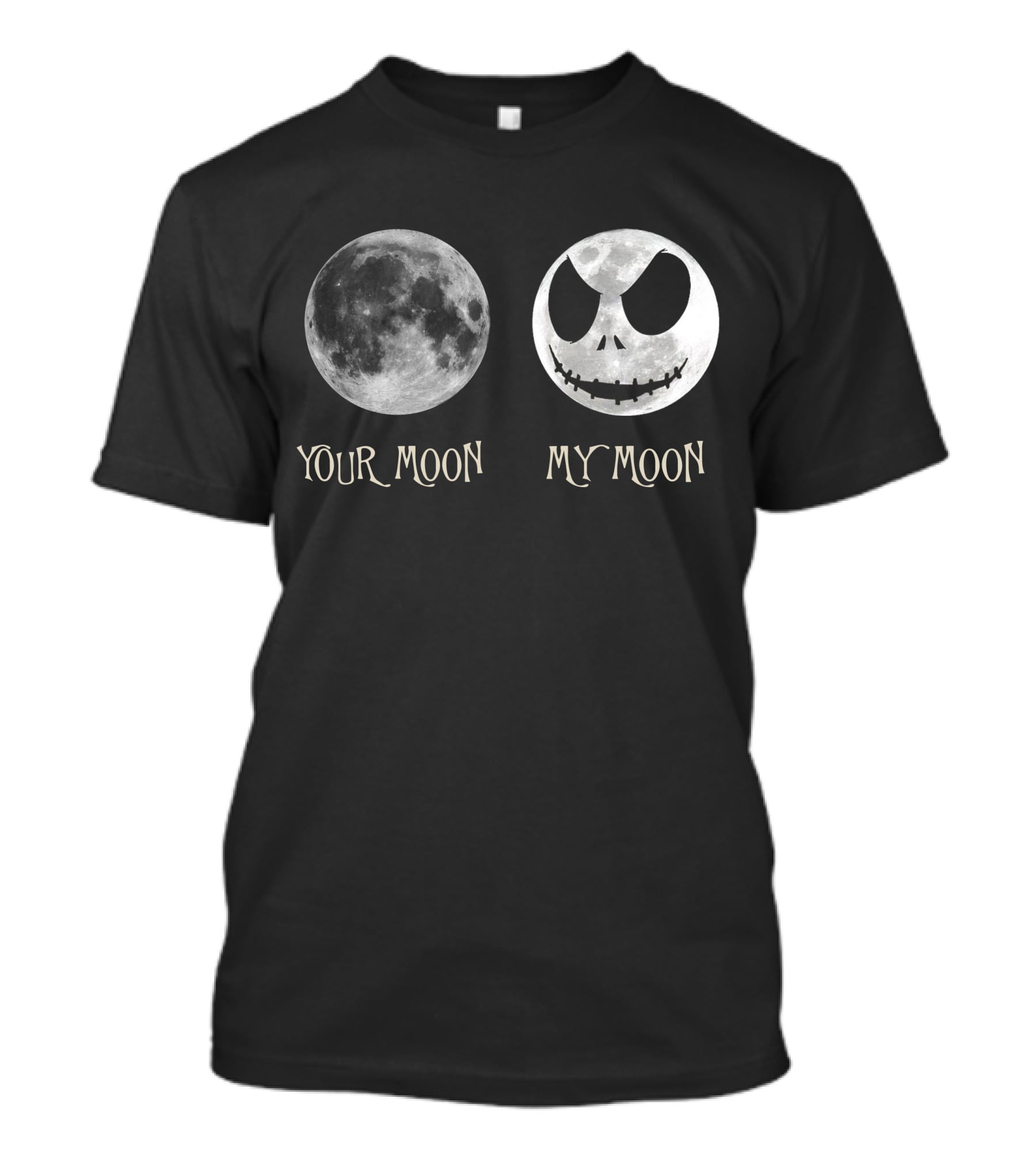 Your Moon My Moon Nightmare Before Christmas Jack Skellington T-Shirt