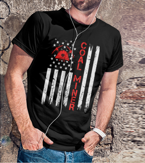 Coal Miner American USA Flag Tough Worker T-Shirt