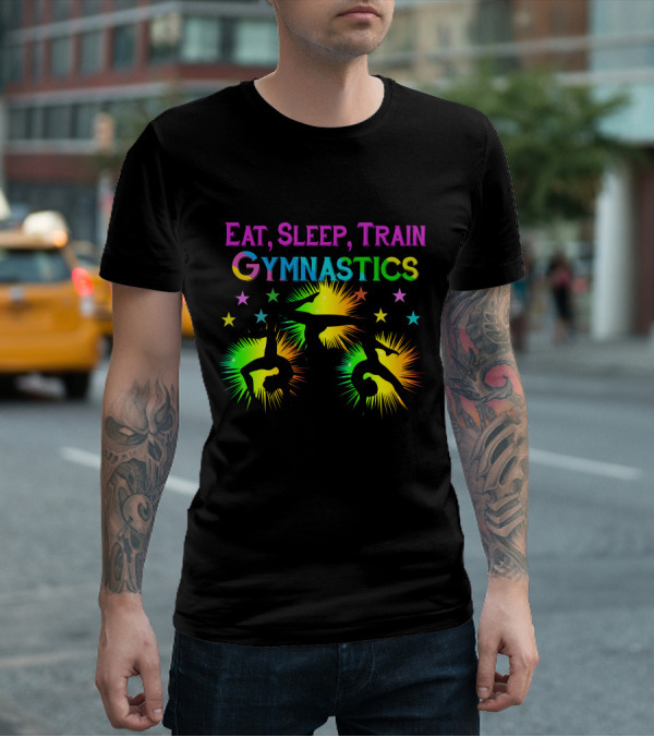 Eat Sleep Train Gymnastics Colorful Silhouette Stars Explosion T-Shirt