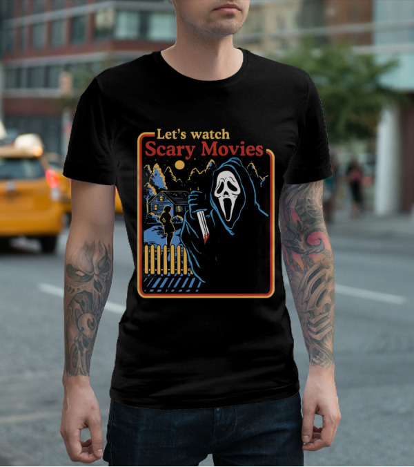 Let's Watch Scary Movies Scream Horror T-Shirt