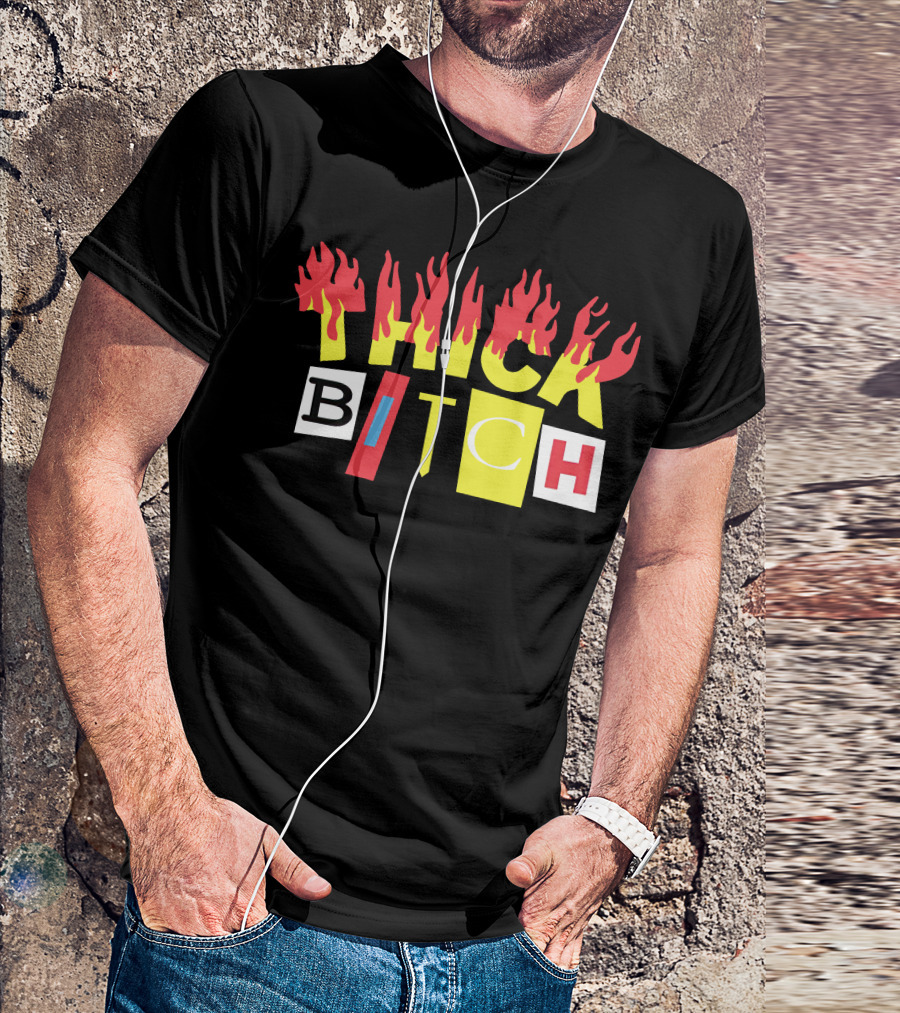 THICK BITCH Bebe Rexha Merch T-Shirt