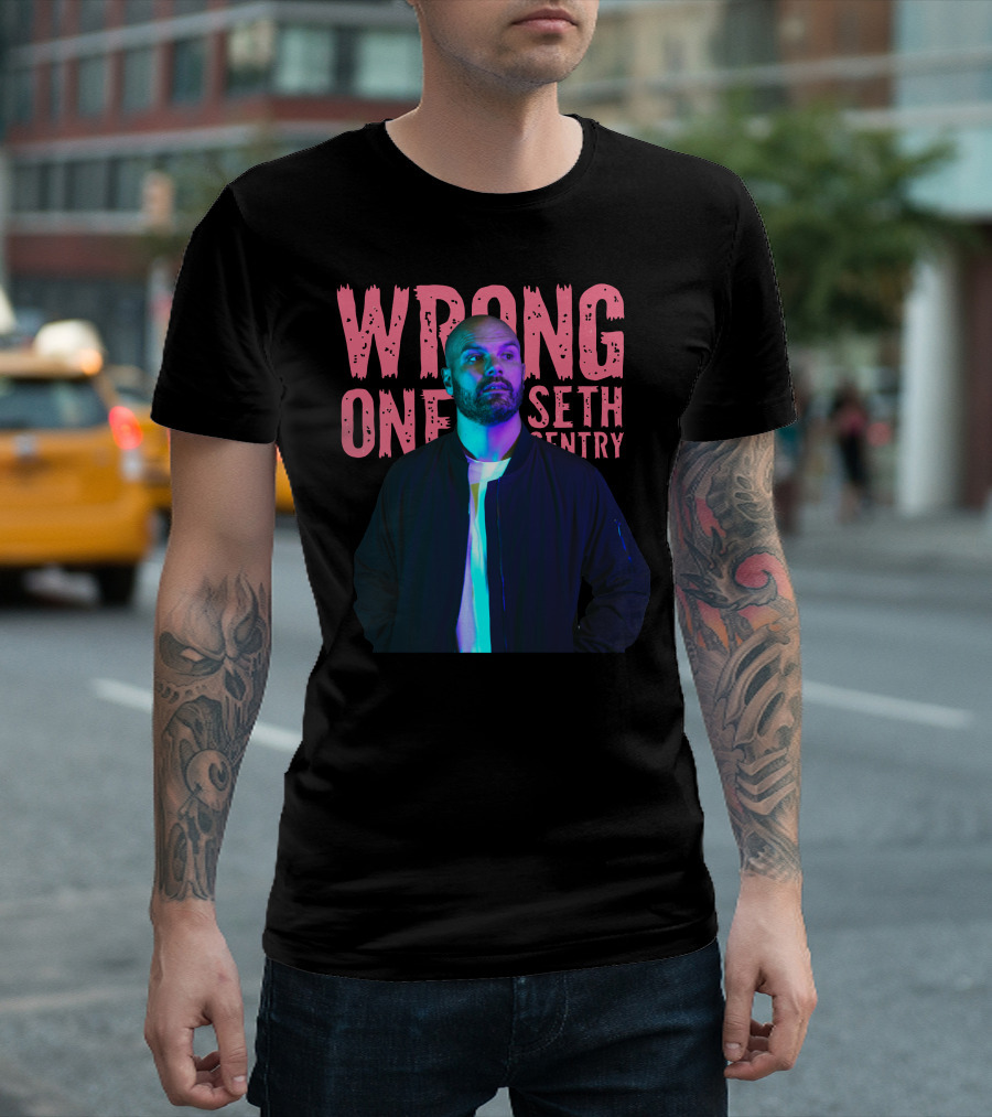 Seth Sentry Wrong One Blackjacket T-Shirt