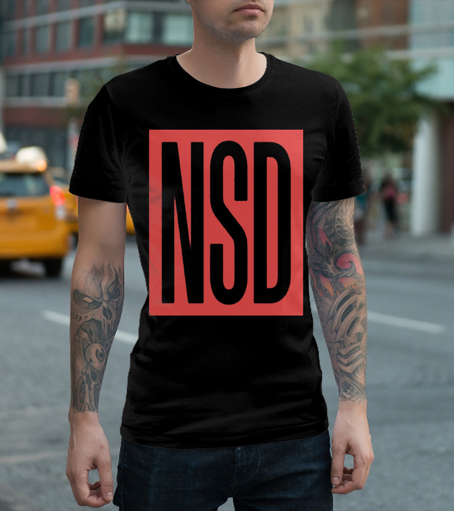 NSD Never Say Die Merch T-Shirt