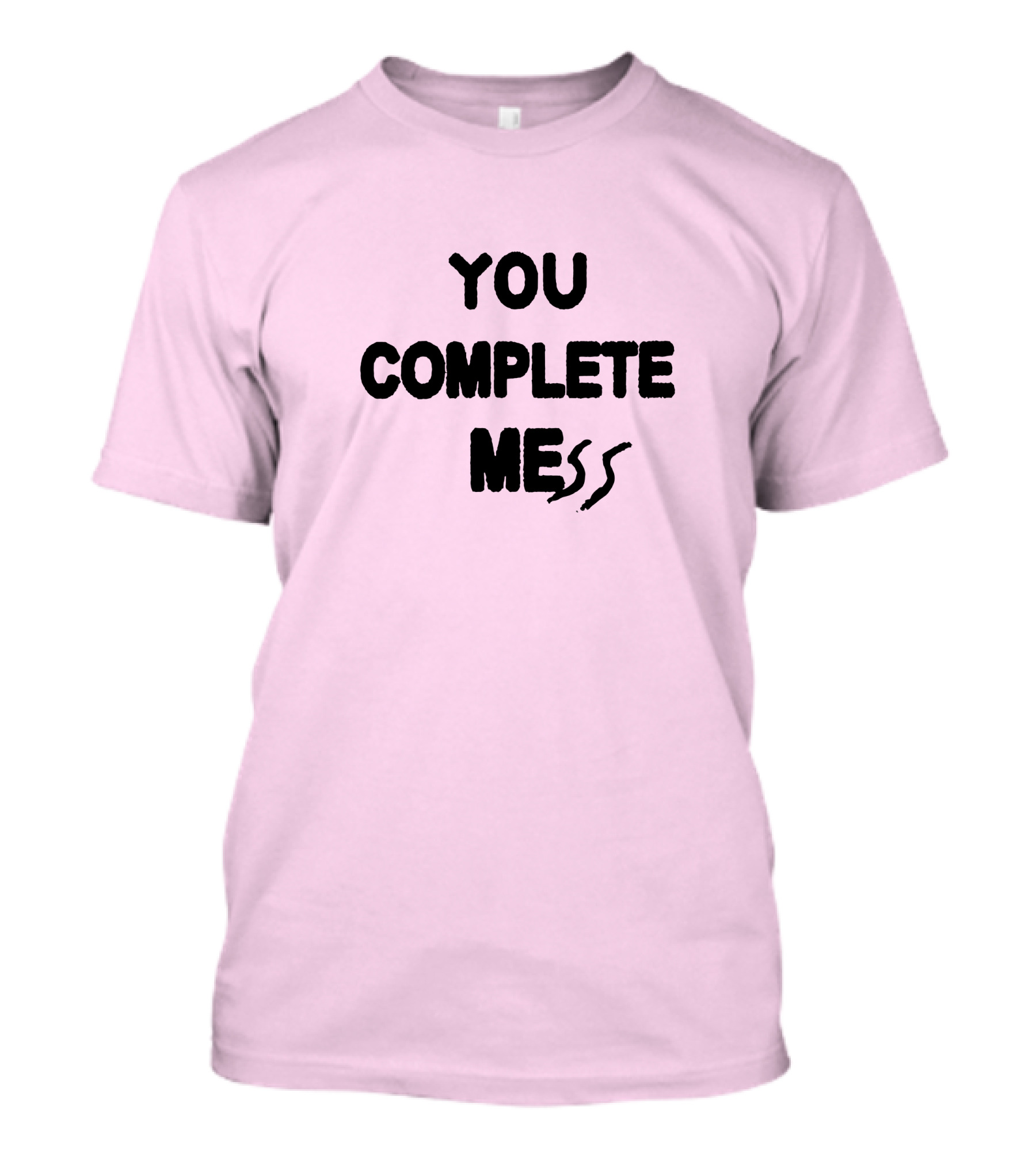 5SOSStore You Complete Mess T-Shirt