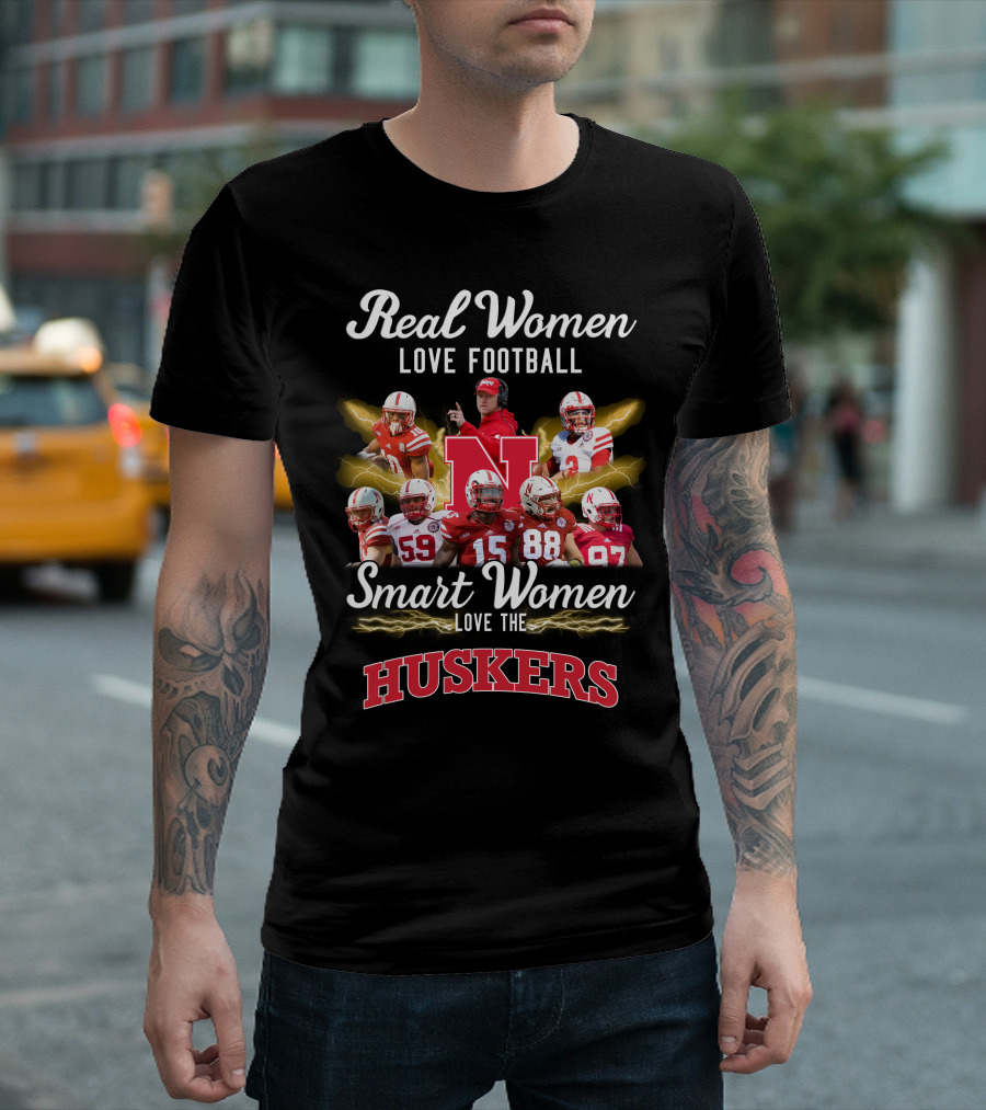 Real Women Love Football Smart Women Love the Huskers T-Shirt