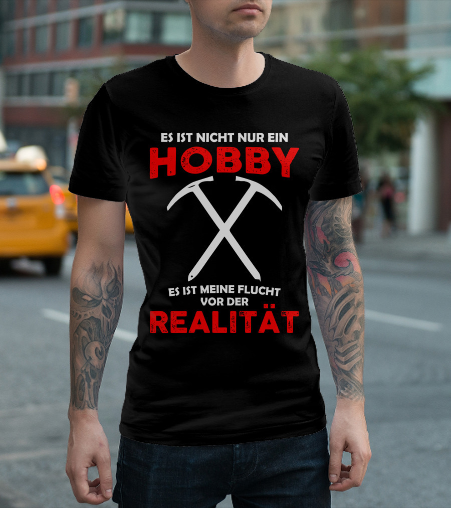Eisbrecher Es Ist Nicht Nur Ein Hobby Es Ist Meine Flucht Vor Der Realität T-Shirt