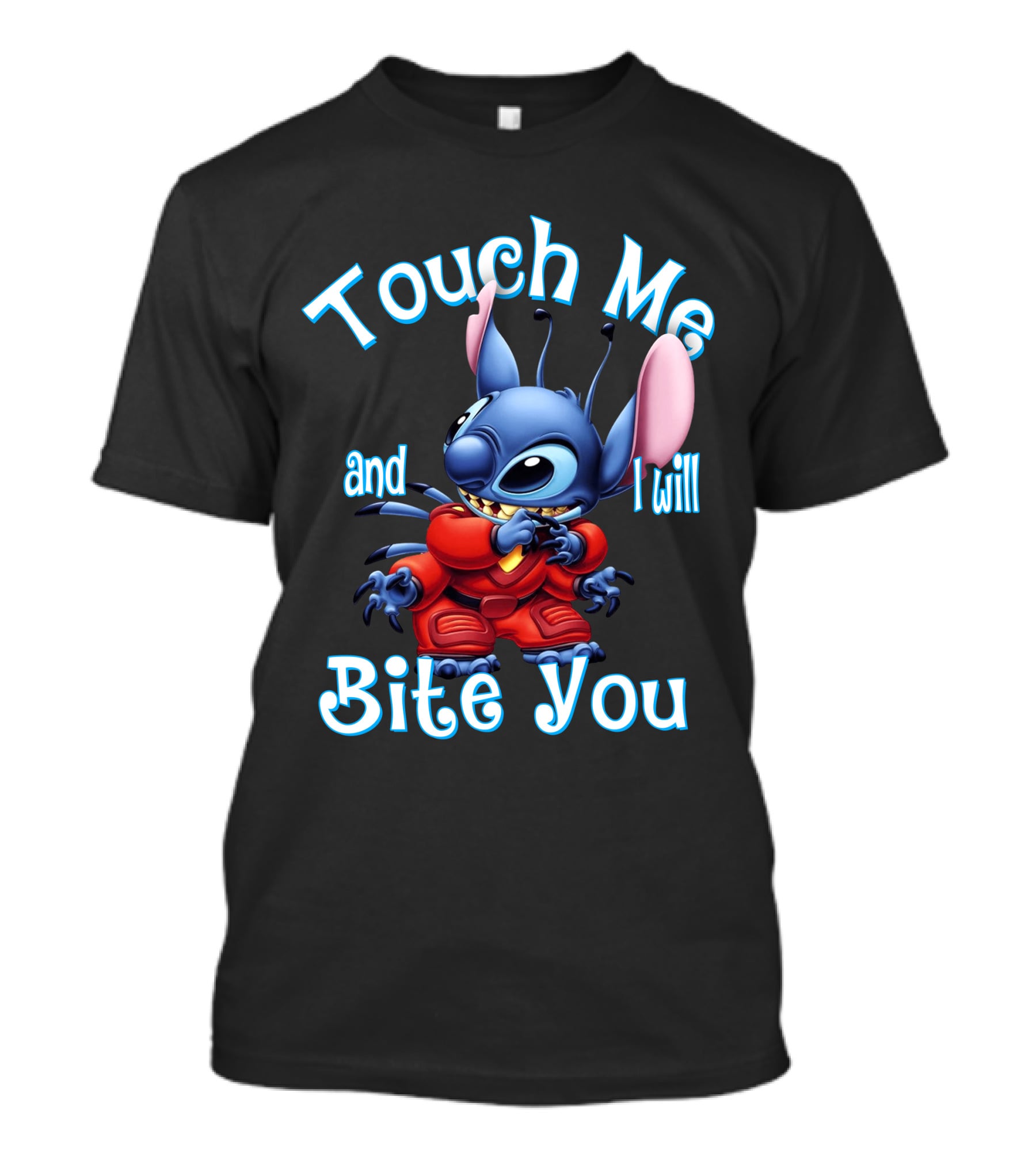 Touch Me And I Will Bite You Stitch T-Shirt