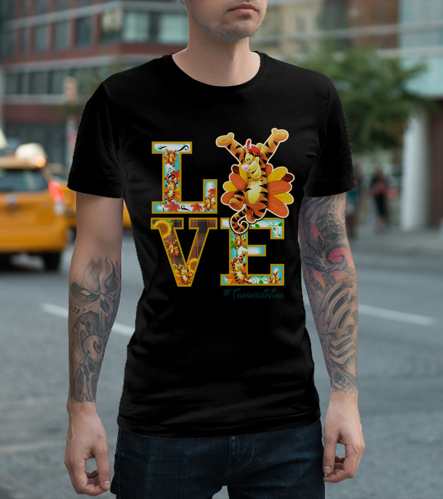 LOVE Tigger Thanksgiving Celebration Typography T-Shirt