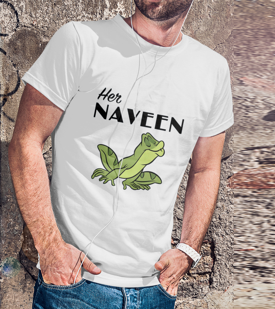 Her Naveen Frog T-Shirt