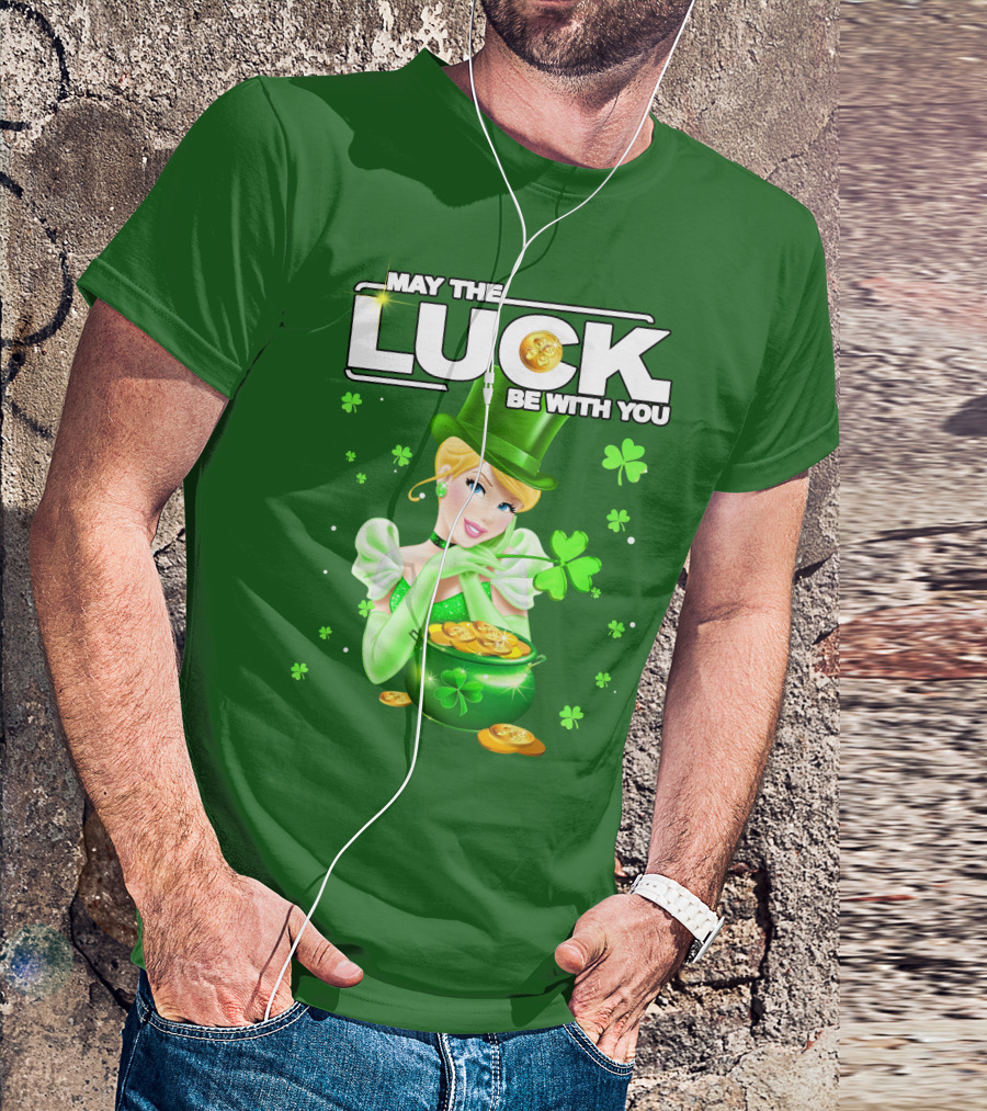 Cinderella May The Luck Be With You St. Patrick's Day T-Shirt