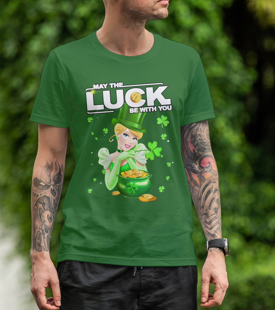 Cinderella May The Luck Be With You St. Patrick's Day T-Shirt