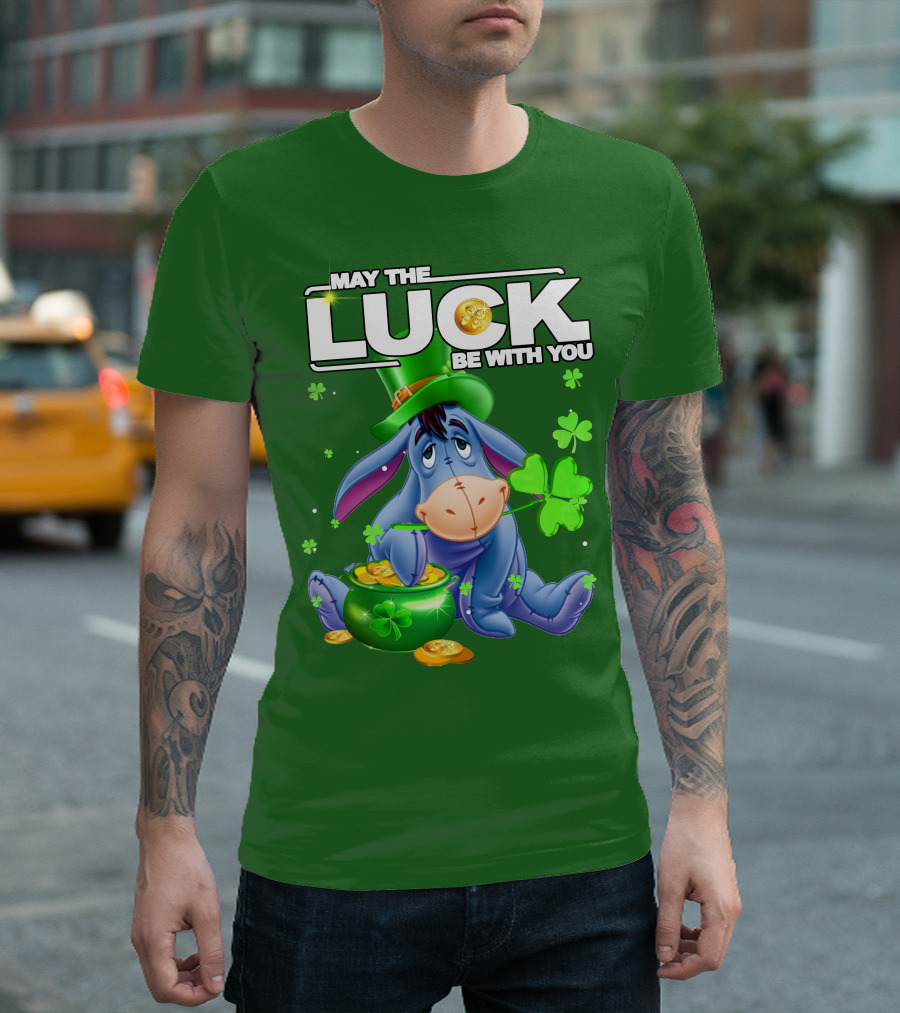 May the Luck Be with You Eeyore St Patrick's Day T-Shirt