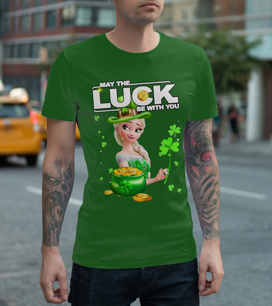 May the Luck Be With You St Patrick's Day Elsa T-Shirt